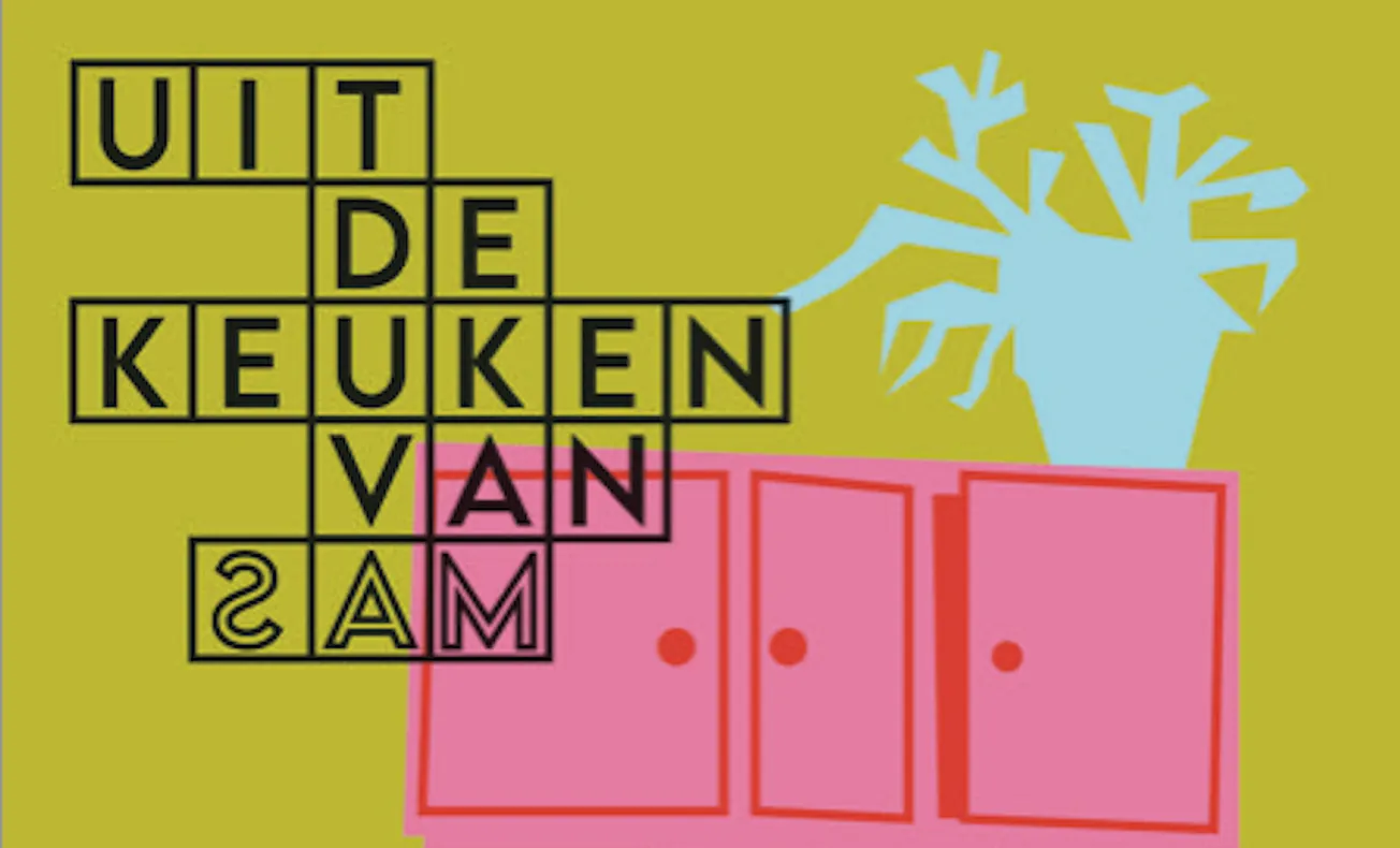 Uit de keuken van SAM: kunst- en keukentafelgesprekken